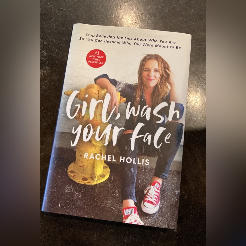 Book- Girl, wash your face by Rachel Hollis